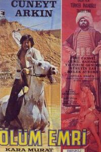 Kara Murat �l�m Emri (1974)