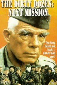 Dirty Dozen: The Next Mission, The (1985)