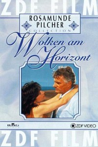 Rosamunde Pilcher - Wolken am Horizont (1995)