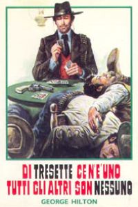 Di Tressette Ce n'� Uno, Tutti gli Altri son Nessuno (1974)