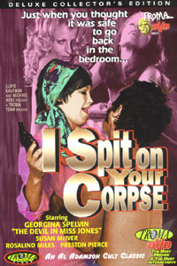 I Spit on Your Corpse! (1974)