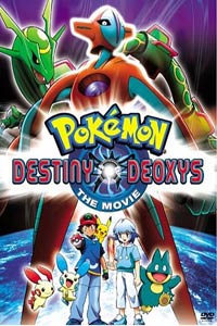 Pokmon: Destiny Deoxys (2005)