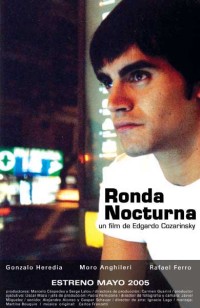 Ronda Nocturna (2005)