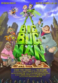 Big Bug Man (2008)