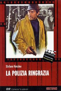 Polizia Ringrazia, La (1972)