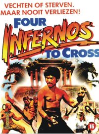 Four Infernos to Cross (1975)