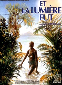 Et la Lumi�re Fut (1989)