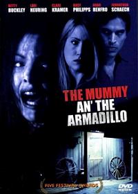 Mummy an' the Armadillo (2004)