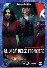 Al di l� delle Frontiere (2004)