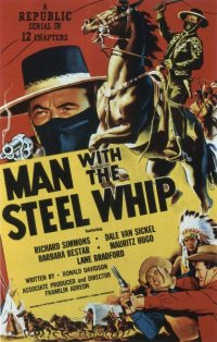 Man with the Steel Whip (1954)