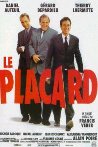 Placard, Le (2001)