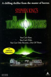 Tommyknockers, The (1993)