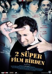 2 Sper Film Birden (2006)