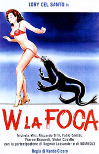 W la Foca! (1982)