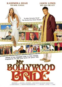 My Bollywood Bride (2006)
