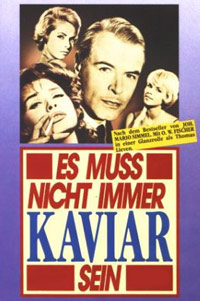 Es Mu� Nicht Immer Kaviar Sein (1961)