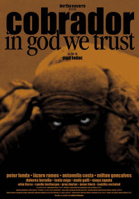 El Cobrador: In God We Trust (2006)