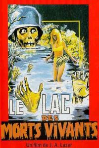 Lac des Morts Vivants, Le (1981)