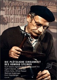 Pltzliche Einsamkeit des Konrad Steiner, Die (1976)