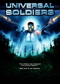 Universal Soldiers (2007)