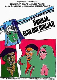 Bruja, Ms que Bruja (1976)