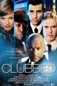 Clubbed (2008)