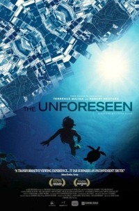 Unforeseen, The (2007)