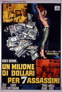 Milione di Dollari per Sette Assassini, Un (1966)