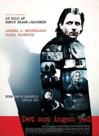 Det Som Ingen Ved (2008)