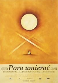 Pora Umierac (2007)