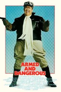 Armed and Dangerous (1986)