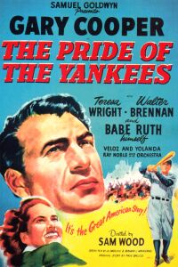 Pride of the Yankees, The (1942)