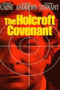 Holcroft Covenant, The (1985)
