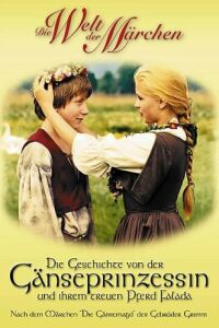 Geschichte von der G�nseprinzessin und Ihrem Treuen Pferd Falada, Die (1988)