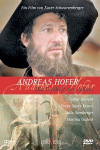 Andreas Hofer 1809 - Die Freiheit des Adlers (2002)