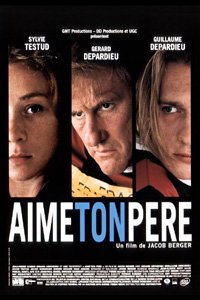Aime Ton P�re (2002)