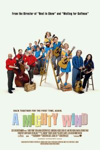 Mighty Wind, A (2003)