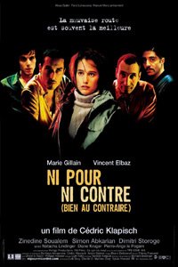 Ni Pour, ni Contre (Bien au Contraire) (2003)