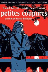 Petites Coupures (2003)