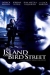 Island on Bird Street, The (1997)
