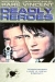 Deadly Heroes (1994)
