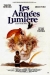 Annes Lumire, Les (1981)