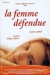 Femme Dfendue, La (1997)
