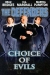 Defenders: Choice of Evils, The (1998)