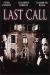 Last Call (1999)  (I)
