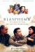 Blasphemy the Movie (2001)