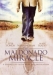 Maldonado Miracle, The (2003)