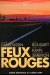 Feux Rouges (2004)