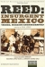 Reed, México Insurgente (1973)