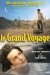 Grand Voyage, Le (2004)